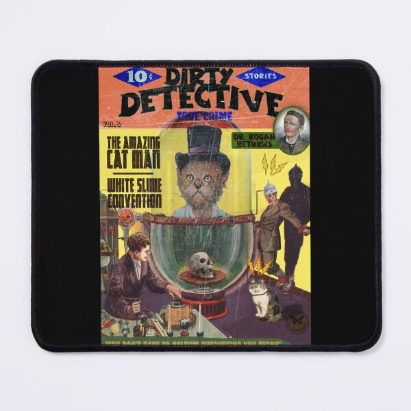 Item preview, Dirty Detective Amazing Cat Man | True Crime | Vintage Crime Stories Posters Reimagined | Dr. Rogan Returns designed and sold by Tyler Tilley.