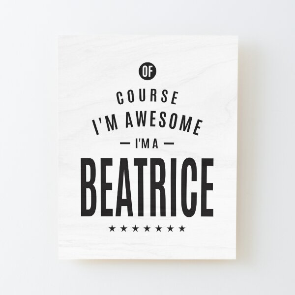 Beatrice Name Wall Art for Sale Redbubble