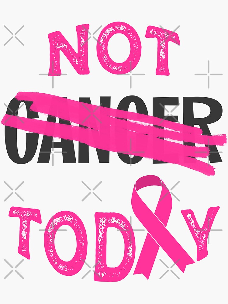 Thumbnail 3 of 3, Sticker, not today cancer (pink ribbon) designed and sold by mystudiocreate.