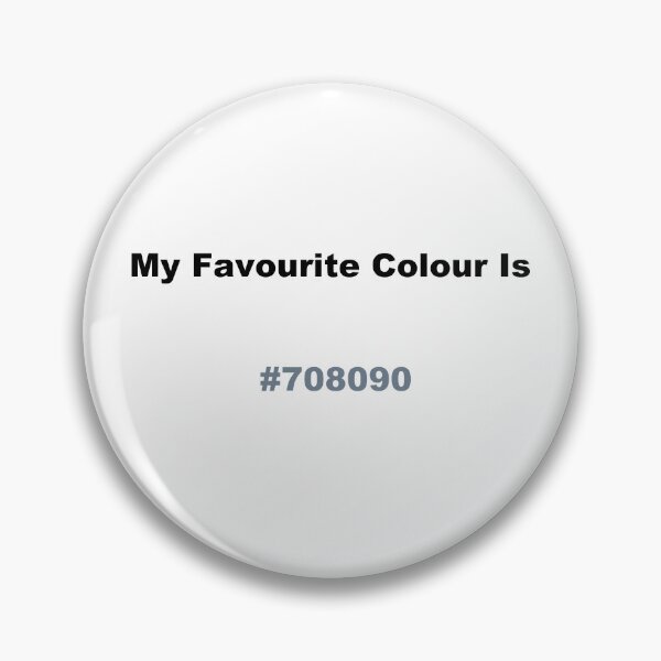 Item preview, My Favourite Colour Is #708090 designed and sold by kiippers.