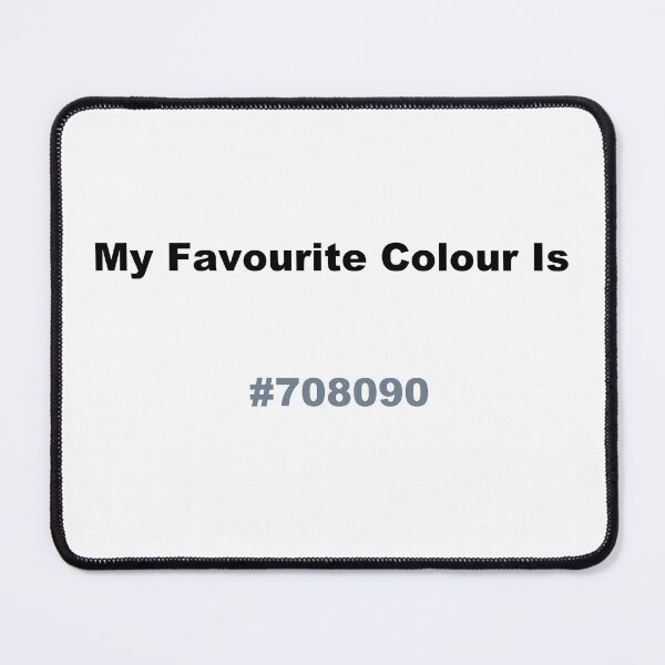 Item preview, My Favourite Colour Is #708090 designed and sold by kiippers.