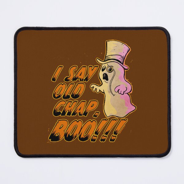 Item preview, I say Old Chap, Boo! designed and sold by Zerostreet.
