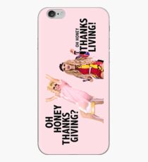 OH HONEY THANKSGIVING? THANKSLIVING! Trixie Katya iPhone Case