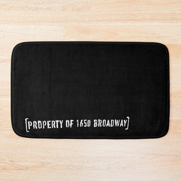 Item preview, Property of 1650 Broadway (larger white letters) designed and sold by flockadoodle.