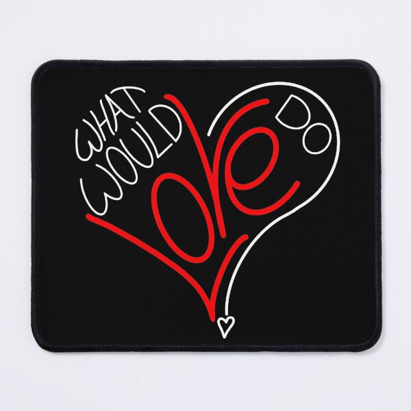 Item preview, What Would Love Do? (White and red) designed and sold by OddDuckCreation.