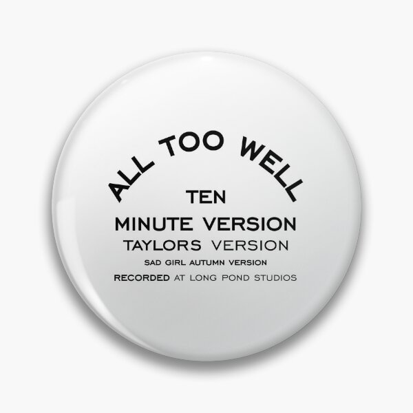 Item preview, all too well 10 minute version taylor's version sad girl autumn version recorded at long pond studios - white designed and sold by acciojoy.