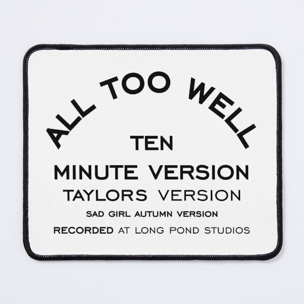 Item preview, all too well 10 minute version taylor's version sad girl autumn version recorded at long pond studios - white designed and sold by acciojoy.