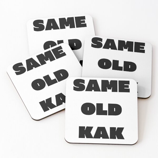 Item preview, Same old kak designed and sold by Handrixx.