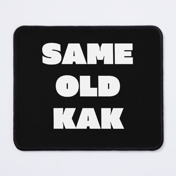 Item preview, Same old, kak designed and sold by Handrixx.