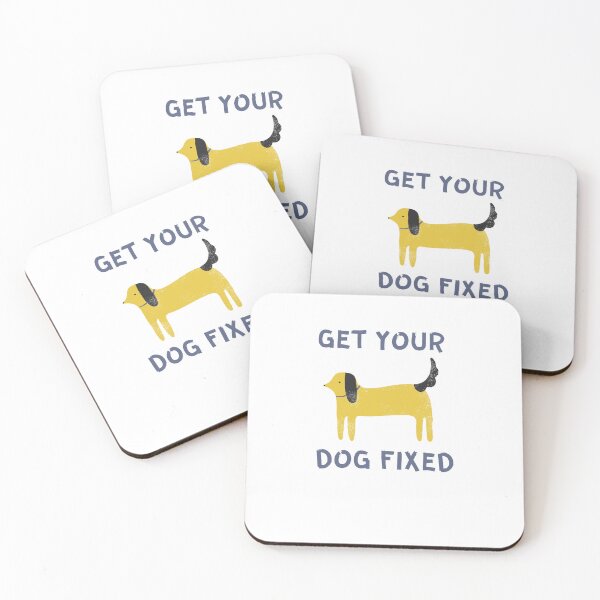 Item preview, Get Your Dog Fixed  designed and sold by Dewlangrial.