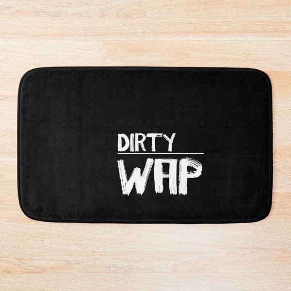 Item preview, Dirty WAP designed and sold by buhnka.