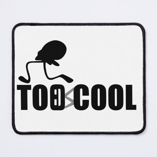 Item preview, Too Cool designed and sold by Stevenskyy.