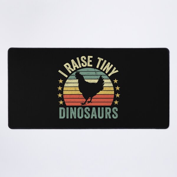 Item preview, I Raise Tiny Dinosaurs Funny Chicken Lover designed and sold by cimibaka25.