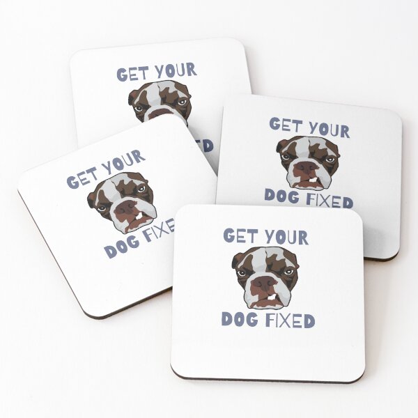 Item preview, Get Your Dog Fixed  designed and sold by Dewlangrial.