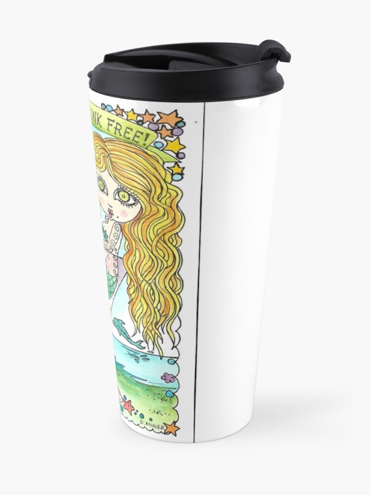 Alternate view of Mermaids Drink FREE! Travel Coffee Mug