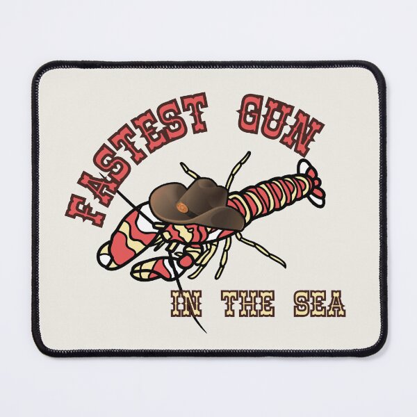 Item preview, Pistol Shrimp Fastest Gun in the Sea designed and sold by FlakeyBiscuit3.