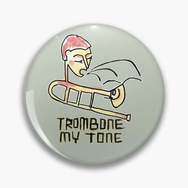 Artikelvorschau, Trombone my Tone, Blasmusik, Posaunist entworfen und verkauft von badlydrawnbabe.