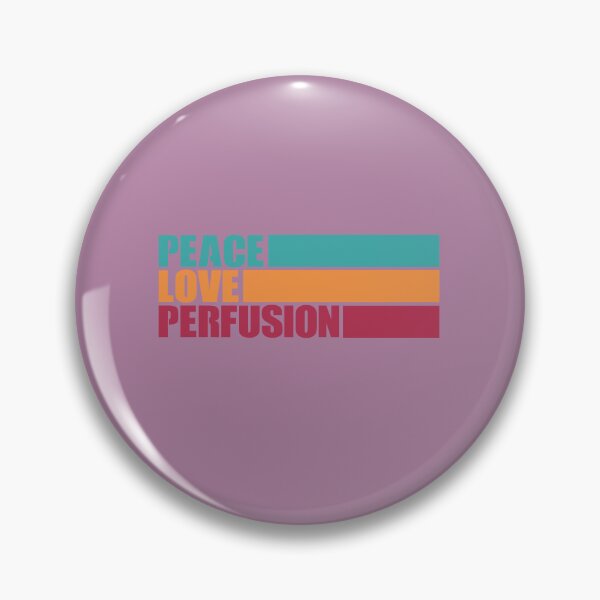 Item preview, Love Peace Perfusion  designed and sold by clinical-merch.