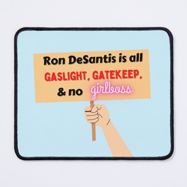 Item preview, Ron DeSantis is not a girl boss designed and sold by Rachel Tomko.