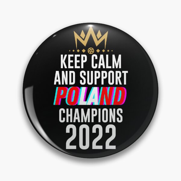 Item preview, Keep calm and support Poland | Poland soccer team 2022 champions | Poland soccer team qatar designed and sold by wear4gamers.