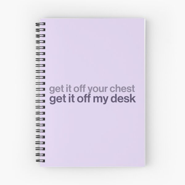 Item preview, get it off your chest, get it off my desk designed and sold by Ib1029.