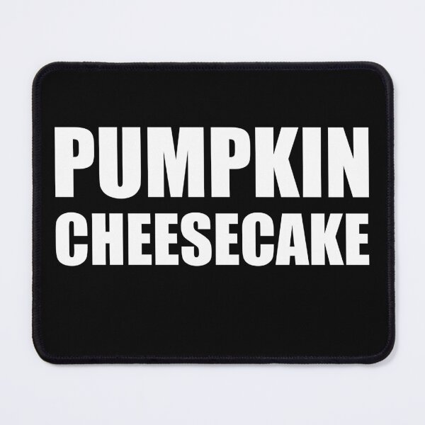 Item preview, PUMPKIN CHEESECAKE Holiday Funny Food Design Thanksgiving Christmas designed and sold by PuddleMart.