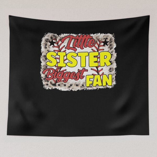 Item preview, Little Sister Biggest Fan Baseball designed and sold by Ibu83.