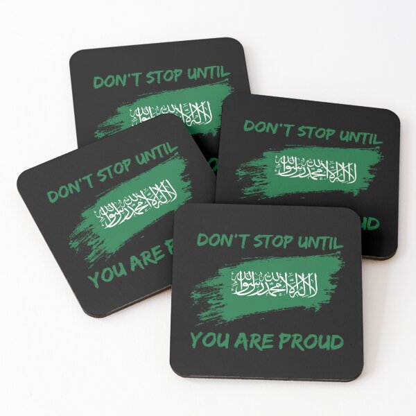 Item preview, Don't Stop Until You Are Proud Saudi arabia World Cup 2022 designed and sold by HJATA99.