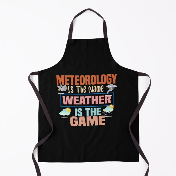 Item preview, Meteorology Is The Name Weather Is The Game designed and sold by ZOUBAH.