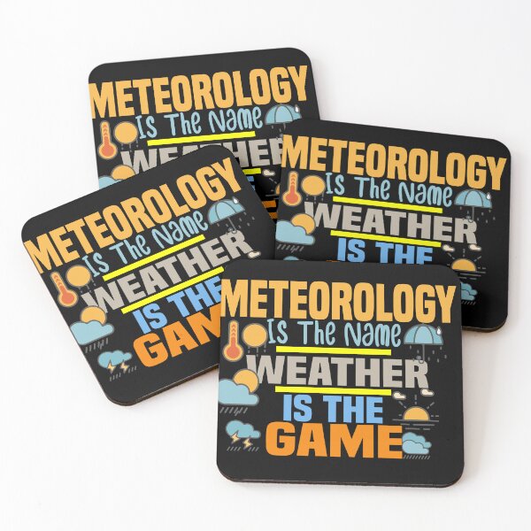 Item preview,  Meteorology Is The Name Weather Is The Game designed and sold by ZOUBAH.