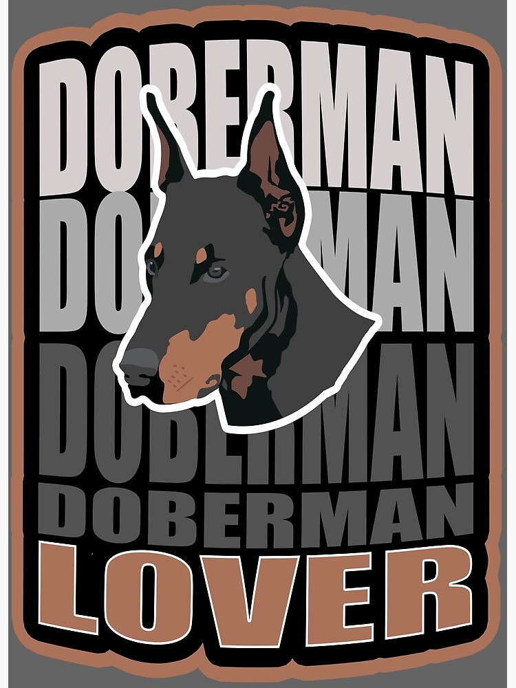 Discover DOBERMAN LOVER - I LOVE DOBERMAN - DOBERMAN QUOTE Premium Matte Vertical Poster