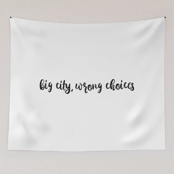 Item preview, Big City Wrong Choices Question Lyrics Taylor Swift designed and sold by BoldNFresh.