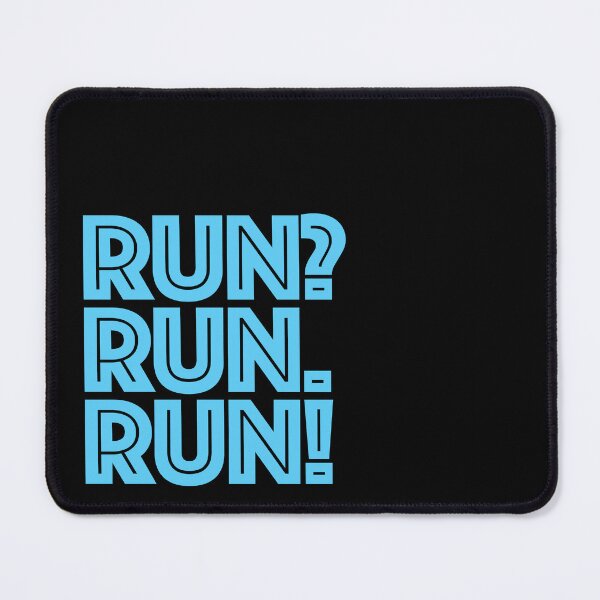 Item preview, Run? Run. Run! designed and sold by ManoTV.