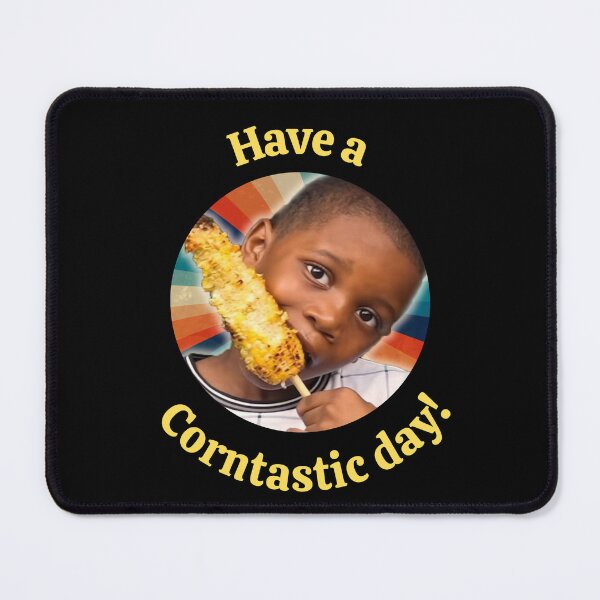 Item preview, Have a Corntastic day! designed and sold by Trendingfy.