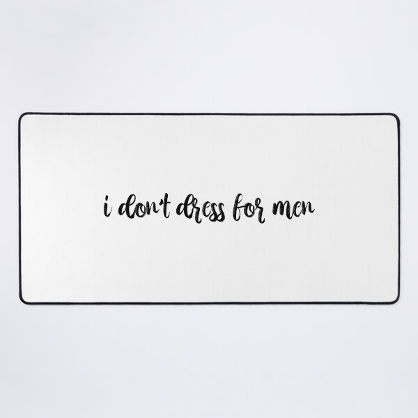 Item preview, I Dont Dress For Men Vigilante Shit Lyrics Taylor Swift designed and sold by BoldNFresh.