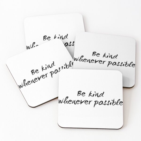 Item preview, Be kind whenever possible designed and sold by The  Lifers.