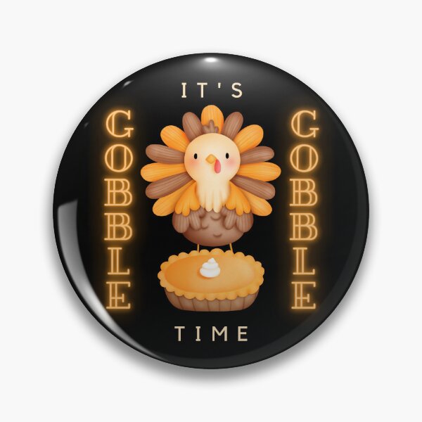 Item preview, It's Gobble Gobble Time 10 designed and sold by SimplyMe-Plus.