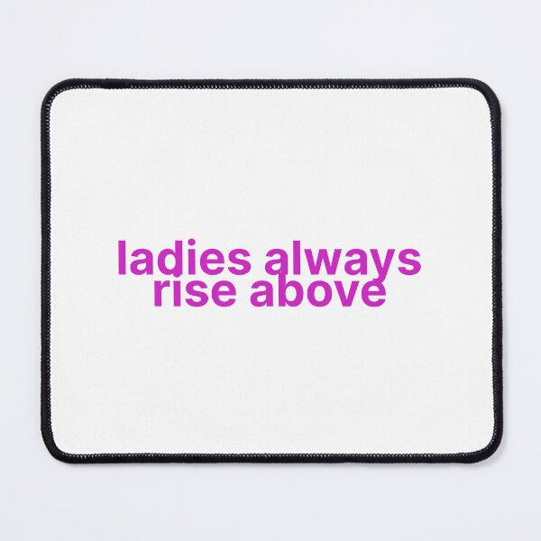 Item preview, Ladies Always Rise Above Vigilante Shit Lyrics Taylor Swift designed and sold by BoldNFresh.