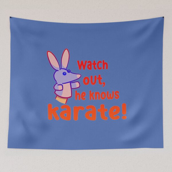 Item preview, Watch out,he knows karate designed and sold by PatrickBurns.