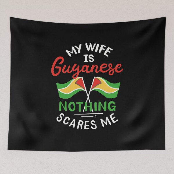 Item preview, My Wife Is Guyanese Nothing Scares Me designed and sold by Betsytiptoe.