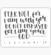 fear not for I am God Sticker