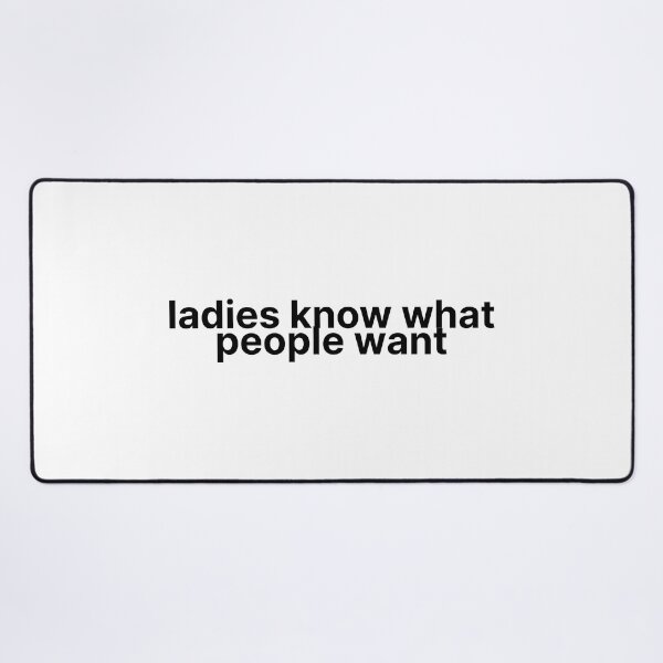Item preview, Ladies Know What People Want Vigilante Shit Lyrics Taylor Swift designed and sold by BoldNFresh.
