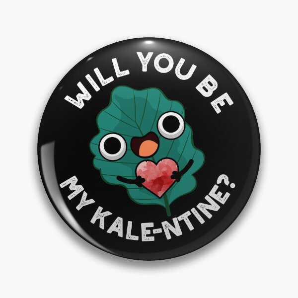 Item preview, Will You Be My Kale-entine Funny Valentine Puns (Dark BG) designed and sold by punnybone.