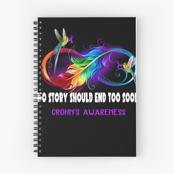 Item preview, Crohn's Awareness - NO STORY SHOULD END TOO SOON designed and sold by Jennpak.