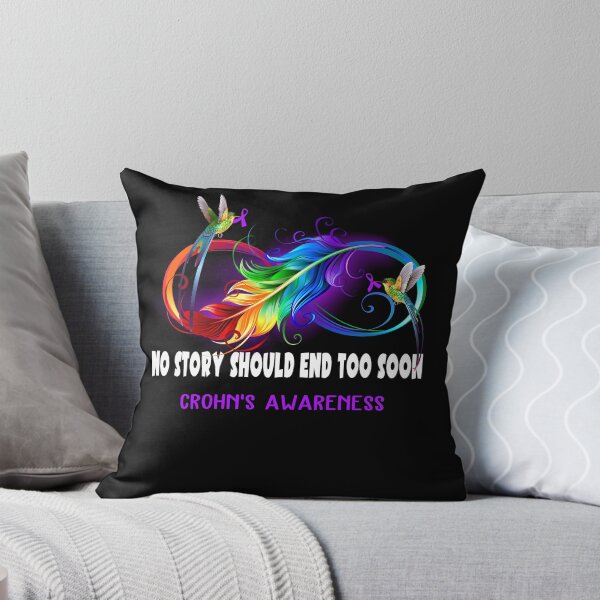 Item preview, Crohn's Awareness - NO STORY SHOULD END TOO SOON designed and sold by Jennpak.