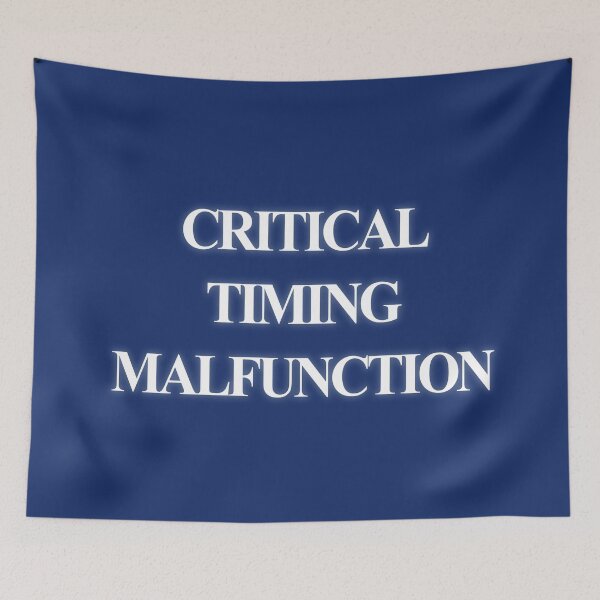 Item preview, CRITICAL TIMING MALFUNCTION designed and sold by thewheelinspace.