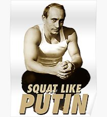 Squat like Putin Poster