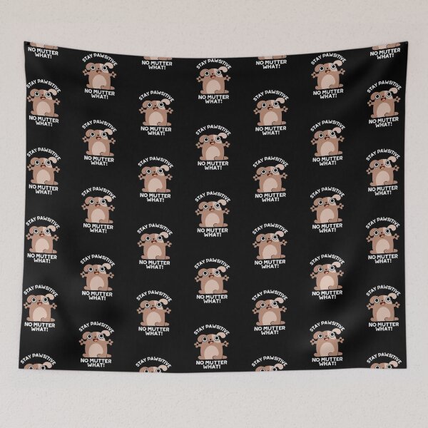 Item preview, Stay Pawsitive No Mutter What Positive Dog Puns (Dark BG) designed and sold by punnybone.