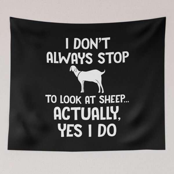 Item preview, Funny I Don't Always Stop To Look At Sheep Lover Gift designed and sold by design880.