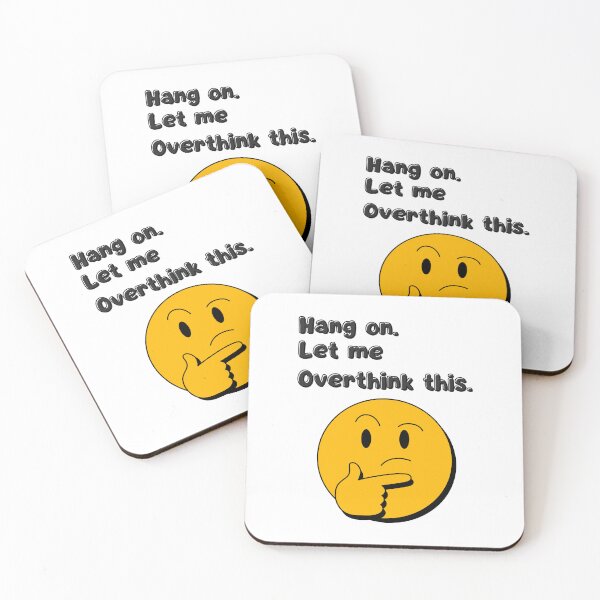 Item preview, Wait a minute, let me overthink this. designed and sold by samuch.